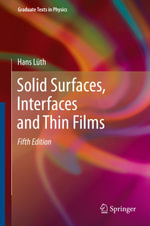 Solid Surfaces, Interfaces and Thin Films - Hans Lüth