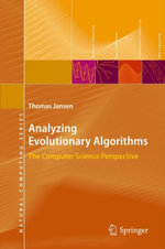 Analyzing Evolutionary Algorithms : The Computer Science Perspective - Thomas Jansen