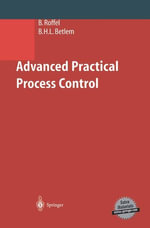 Advanced Practical Process Control : Engineering (R0) - Brian Roffel