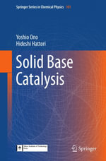 Solid Base Catalysis - Yoshio Ono