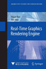 Real-Time Graphics Rendering Engine - Hujun Bao