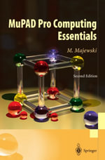 MuPAD Pro Computing Essentials - Miroslaw Majewski