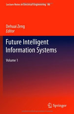 Lecture Notes in Electrical Engineering : Volume 1 - Dehuai Zeng