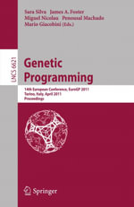 Genetic Programming : 14th European Conference, EuroGP 2011, Torino, Italy, April 27-29, 2011, Proceedings - Sara Silva