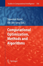 Computational Optimization, Methods and Algorithms - Slawomir Koziel