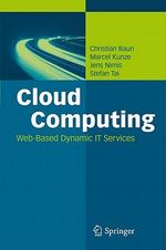 Cloud Computing : Web-Based Dynamic IT Services - Christian Baun