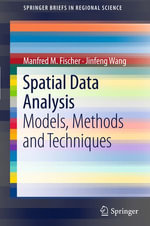 Spatial Data Analysis : Models, Methods and Techniques - Jinfeng Wang