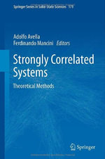 Springer Solid-State Sciences : Theoretical Methods - Adolfo Avella