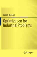 Optimization for Industrial Problems - Patrick Bangert