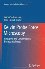 Springer Surface Sciences : Measuring and Compensating Electrostatic Forces - Sascha Sadewasser