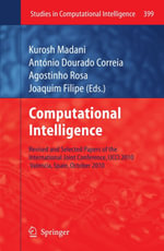 Computational Intelligence : Revised and Selected Papers of the International Joint Conference, IJCCI 2010, Valencia, Spain, October 2010