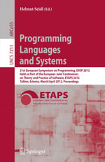 Programming Languages and Systems : 21st European Symposium on Programming, ESOP 2012, Held as Part of the European Joint Conferences on Theory and Practice of Software, ETAPS 2012, Tallinn, Estonia, March 24 - April 1, 2012, Proceedings - Helmut Seidl