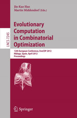 Evolutionary Computation in Combinatorial Optimization : 12th European Conference, EvoCOP 2012, Malaga, Spain, April 11-13, 2012, Proceedings - JinKao Hao