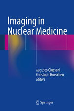 Imaging in Nuclear Medicine : Medicine (R0) - Augusto Giussani