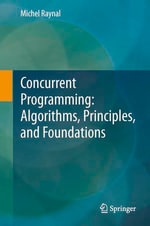 Concurrent Programming : Algorithms, Principles, and Foundations - Michel Raynal