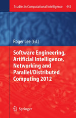 Software Engineering, Artificial Intelligence, Networking and Parallel/Distributed Computing 2012 - Author