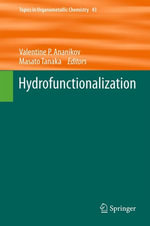 Hydrofunctionalization : Chemistry and Material Science (R0) - Valentine P. Ananikov
