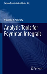 Analytic Tools for Feynman Integrals : Physics and Astronomy (R0) - Vladimir A. Smirnov