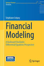 Financial Modeling : A Backward Stochastic Differential Equations Perspective - Stephane Crepey