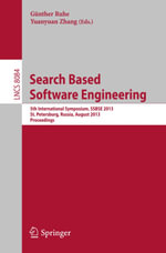Search Based Software Engineering : 5th International Symposium, SSBSE 2013, St. Petersburg, Russia, August 24-26, 2013. Proceedings - Author