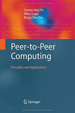Peer-To-Peer Computing : Principles and Applications - Quang Hieu Vu
