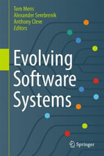 Evolving Software Systems - Tom Mens