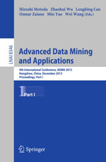 Advanced Data Mining and Applications : 9th International Conference, ADMA 2013, Hangzhou, China, December 14-16, 2013, Proceedings, Part I - Author
