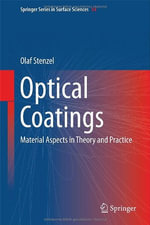 Springer Surface Sciences : Material Aspects in Theory and Practice - Olaf Stenzel