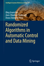 Randomized Algorithms in Automatic Control and Data Mining - Oleg Granichin