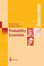 Probability Essentials : Mathematics and Statistics (R0) - Jean Jacod