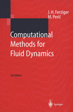 Computational Methods for Fluid Dynamics - Joel H. Ferziger