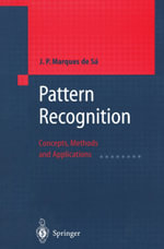 Pattern Recognition : Concepts, Methods and Applications - J. P. Marques de Sá