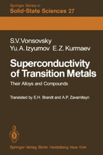 Springer Solid-State Sciences : Their Alloys and Compounds - S.V. Vonsovsky