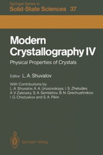 Springer Solid-State Sciences : Physical Properties of Crystals - L.A. Shuvalov