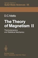 Springer Solid-State Sciences : Thermodynamics and Statistical Mechanics - Daniel C. Mattis