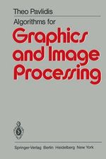 Algorithms for Graphics and Image Processing - T. Pavlidis