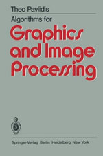 Algorithms for Graphics and Image Processing - T. Pavlidis