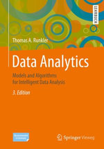 Data Analytics : Models and Algorithms for Intelligent Data Analysis - Thomas A. Runkler