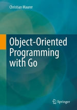 Object-based Programming with Go - Christian Maurer