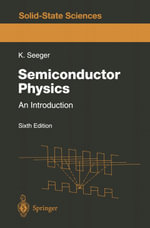 Semiconductor Physics : An Introduction - Karlheinz Seeger