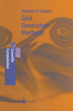 Grid Generation Methods - Vladimir D. Liseikin