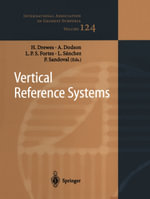 Vertical Reference Systems : IAG Symposium Cartagena, Colombia, February 20-23, 2001 - Hermann Drewes