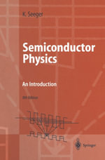 Semiconductor Physics : An Introduction - Karlheinz Seeger