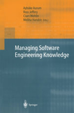 Managing Software Engineering Knowledge : Computer Science (R0) - Aybüke Aurum