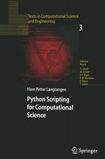 Python Scripting for Computational Science - Hans Petter Langtangen