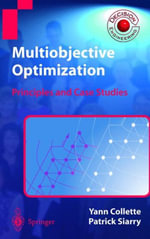 Multiobjective Optimization : Principles and Case Studies - Yann Collette