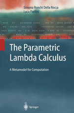 The Parametric Lambda Calculus : A Metamodel for Computation - Simona Ronchi Della Rocca