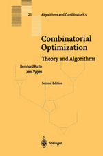 Combinatorial Optimization : Theory and Algorithms - Bernhard Korte