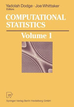 Computational Statistics : Volume 1: Proceedings of the 10th Symposium on Computational Statistics - Yadolah Dodge