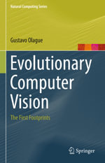 Evolutionary Computer Vision : The First Footprints - Gustavo Olague